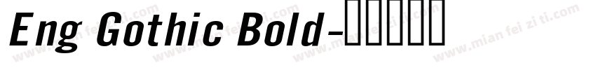 Eng Gothic Bold字体转换